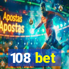 108 bet